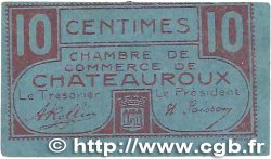 10 Centimes FRANCE régionalisme et divers Chateauroux 1918 JP.046.32 B+