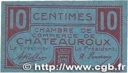 10 Centimes FRANCE regionalismo y varios Chateauroux 1918 JP.046.32 EBC