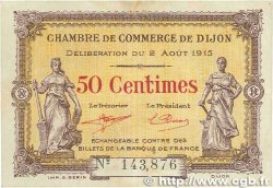 50 Centimes FRANCE régionalisme et divers Dijon 1915 JP.053.01 TB