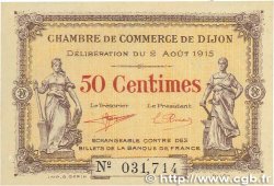 50 Centimes FRANCE régionalisme et divers Dijon 1915 JP.053.01 SPL