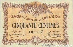 50 Centimes FRANCE regionalism and miscellaneous Gray et Vesoul 1915 JP.062.01 AU+
