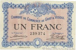 1 Franc FRANCE regionalismo e varie Gray et Vesoul 1915 JP.062.03 q.FDC