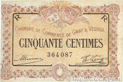 50 Centimes  FRANCE Regionalismus und verschiedenen Gray et Vesoul 1915 JP.062.07