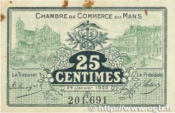 25 Centimes FRANCE régionalisme et divers Le Mans 1922 JP.069.20 TTB