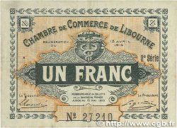1 Franc  FRANCE régionalisme et divers Libourne 1915 JP.072.13