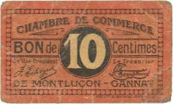 10 Centimes FRANCE regionalismo e varie Montluçon, Gannat 1918 JP.084.67 q.MB