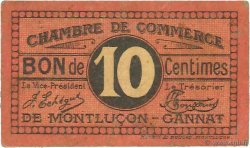 10 Centimes FRANCE régionalisme et divers Montluçon, Gannat 1918 JP.084.67