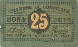25 Centimes FRANCE regionalism and miscellaneous Montluçon, Gannat 1918 JP.084.68 F