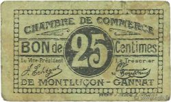 25 Centimes FRANCE Regionalismus und verschiedenen Montluçon, Gannat 1918 JP.084.71 S