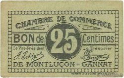 25 Centimes FRANCE régionalisme et divers Montluçon, Gannat 1918 JP.084.71