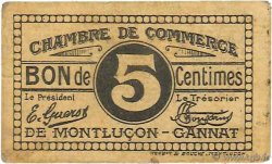 5 Centimes FRANCE Regionalismus und verschiedenen Montluçon, Gannat 1918 JP.084.72