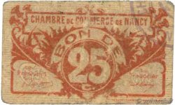 25 Centimes FRANCE régionalisme et divers Nancy 1918 JP.087.67 B