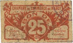 25 Centimes FRANCE régionalisme et divers Nancy 1918 JP.087.67 TB