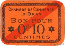 10 Centimes FRANCE régionalisme et divers Oran 1916 JP.141.49