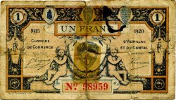 1 Franc FRANCE Regionalismus und verschiedenen Aurillac 1915 JP.016.04 S