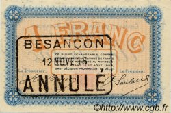 1 Franc Annulé FRANCE Regionalismus und verschiedenen Besançon 1915 JP.025.09 fST to ST