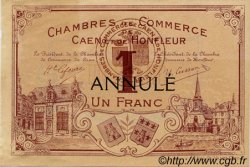 1 Franc Annulé FRANCE Regionalismus und verschiedenen Caen et Honfleur 1918 JP.034.07 SS to VZ