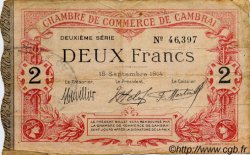 2 Francs FRANCE Regionalismus und verschiedenen Cambrai 1914 JP.037.13 S