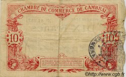 10 Francs FRANCE Regionalismus und verschiedenen Cambrai 1914 JP.037.17 SS to VZ