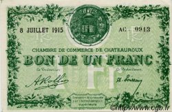 1 Franc FRANCE Regionalismus und verschiedenen Chateauroux 1915 JP.046.12 SS to VZ