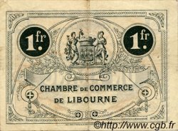 1 Franc FRANCE Regionalismus und verschiedenen Libourne 1915 JP.072.13 SS to VZ