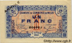 1 Franc Annulé FRANCE regionalismo e varie Melun 1915 JP.080.04 AU a FDC