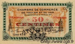 50 Centimes Annulé FRANCE regionalism and miscellaneous Toulon 1917 JP.121.11 AU+