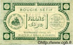 1 Franc FRANCE regionalism and various Bougie, Sétif 1915 JP.139.02 AU+