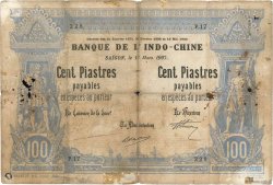 100 Piastres - 100 Piastres INDOCINA FRANCESE Saïgon 1907 P.033 q.B