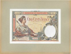 500 Francs Épreuve MARTINIQUE  1932 P.14p NEUF