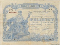 1 Dollar - 1 Piastre bleu INDOCINA FRANCESE Haïphong 1891 P.002 BB