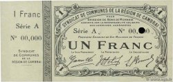 1 Franc Annulé FRANCE regionalism and various Cambrai 1916 JP.59.0469- XF
