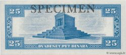 25 Dinara Spécimen YOUGOSLAVIE  1943 P.035Cs NEUF