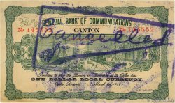 1 Dollar Annulé CHINA Canton 1909 P.A14c XF+