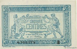50 Centimes TRÉSORERIE AUX ARMÉES 1917 FRANCE  1917 VF.01.02 NEUF