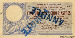 5 Dollars - 5 Piastres Annulé INDOCINA FRANCESE Saïgon 1886 P.021 BB