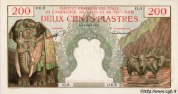 200 Piastres - 200 Riels INDOCHINE FRANÇAISE  1953 P.098s pr.NEUF