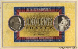 500 Francs BON DE SOLIDARITÉ Annulé FRANCE regionalism and miscellaneous  1941 KL.11As AU+
