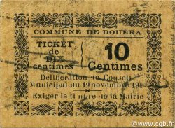 10 Centimes ALGERIEN Douéra 1916 JPCV.02 SS