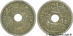 TUNISIE - PROTECTORAT FRANÇAIS 10 Centimes AH 1352 1933 Paris