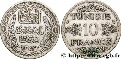 TUNISIE - PROTECTORAT FRANÇAIS 10 Francs au nom du Bey Ahmed datée 1353 1934 Paris