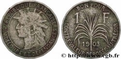GUADELOUPE Bon pour 1 Franc 1903 