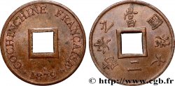 FRENCH COCHINCHINA 1 Sapèque (2/1000 de Piastre) 1879 Paris