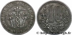 ALGERIA 10 Centimes Chambre de commerce d’Alger 1916 Alger