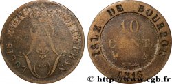 ILE DE BOURBON (ÎLE DE LA RÉUNION) 10 Cent. 1816 