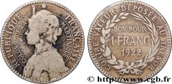 MARTINIQUE Bon pour 1 Franc Colonie de la Martinique 1922 sans atelier