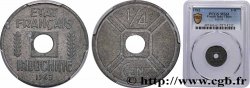 INDOCINA FRANCESE 1/4 Cent 1943 Osaka SPL61 PCGS