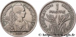 INDOCHINA 1 Piastre Union Française - Fédération Indochinoise 1947 Paris