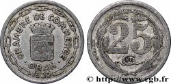 ARGELIA 25 Centimes Chambre de commerce d’Oran 1922 Oran