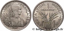 FRENCH INDOCHINA 1 Piastre Union Française - Fédération Indochinoise 1947 Paris